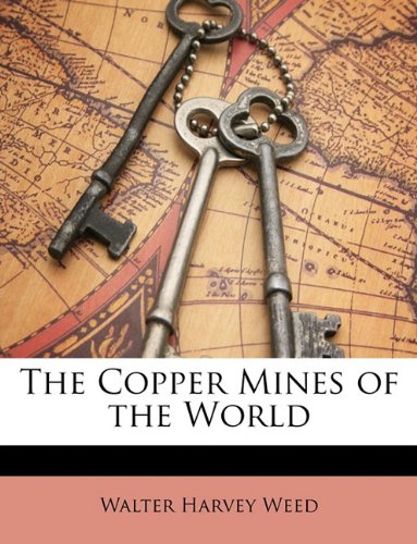 9781146921831: The Copper Mines of the World