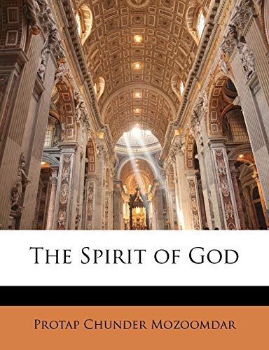 The Spirit of God (Paperback) - Protap Chunder Mozoomdar