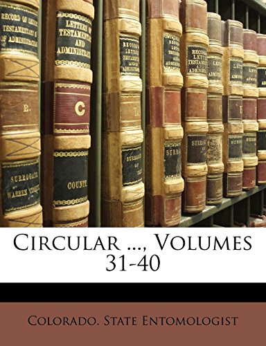 Circular . Volumes 31-40 (Paperback)