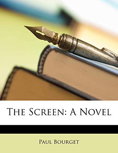 The Screen (9781147274936) by Bourget, Paul
