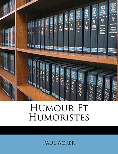 9781147304572: Humour Et Humoristes