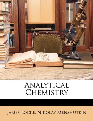 9781147568523: Analytical Chemistry
