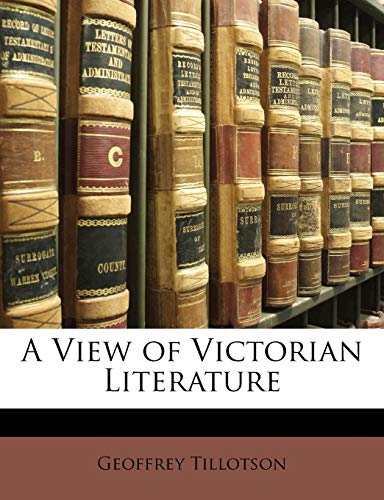 9781147664188: A View of Victorian Literature