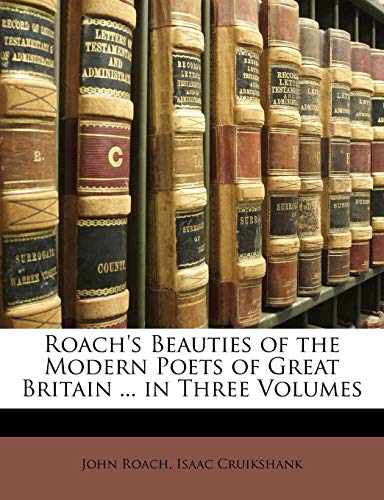 9781148092133: Roach's Beauties of the Modern Poets of Great Britain ... in Three Volumes
