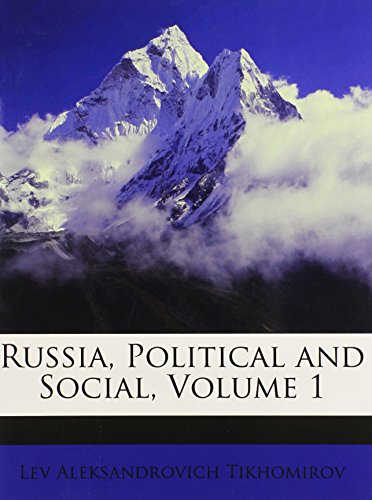 Russia Political and Social by Lev Aleksandrovich Tikhomirov 2010 Paperback - Lev Aleksandrovich Tikhomirov