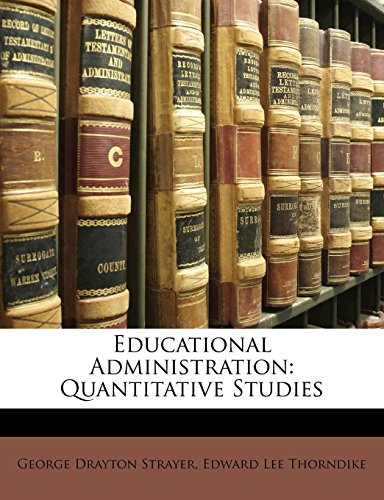 Stock image for Educational Administration: Quantitative Studies for sale by Bookmans