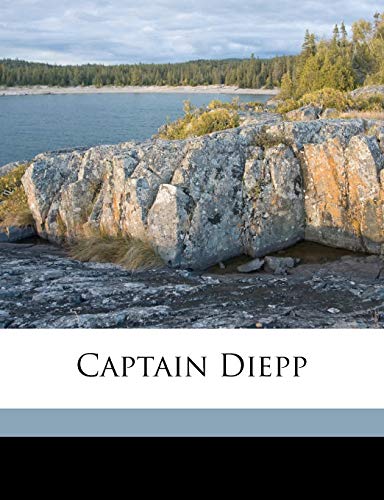 Captain Diepp (9781149309902) by Hope, Anthony