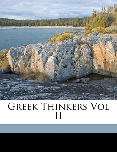 Greek Thinkers Vol II (9781149382660) by Gomperz, Theodor