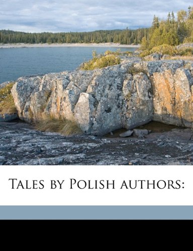 Tales by Polish Authors (9781149467794) by [???]