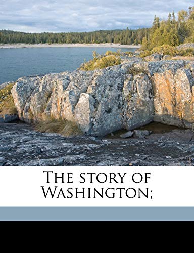 The story of Washington; (9781149556481) by Eggleston, Edward