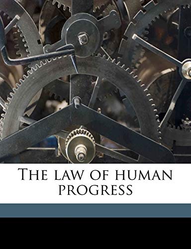 The law of human progress (9781149960639) by George, Henry