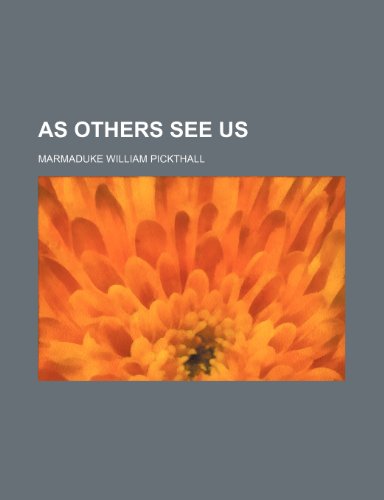 As Others See Us (9781150060878) by Pickthall, Marmaduke William