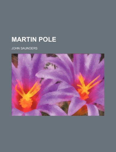 Martin Pole (9781150077661) by Saunders, John