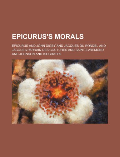 Epicurus's Morals (9781150109010) by Epicurus