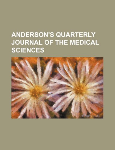 Anderson's Quarterly Journal of the Medical Sciences (9781150141003) by Anderson, John