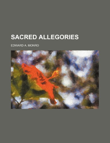 9781150159374: Sacred Allegories