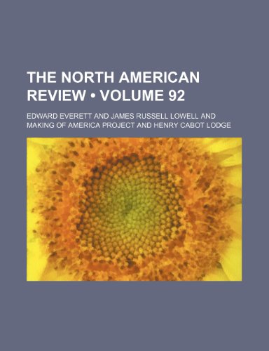 The North American Review (Volume 92) (9781150169403) by Everett, Edward