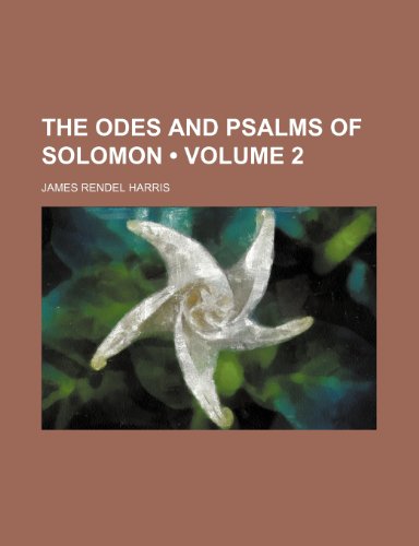 Stock image for The Odes and Psalms of Solomon (Volume 2) for sale by Buchpark