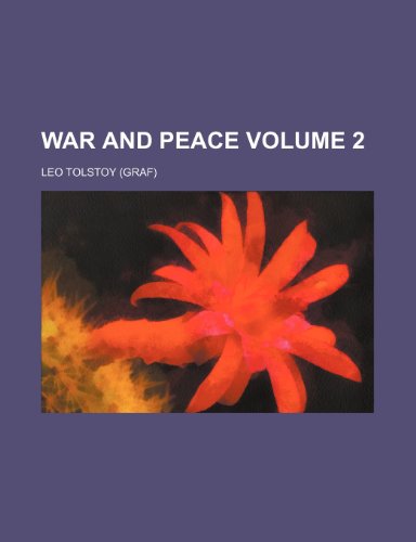 War and peace Volume 2 (9781150251726) by Tolstoy, Leo