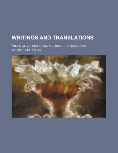 Writings and Translations (9781150252631) by Coverdale, Miles