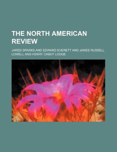 The North American Review (Volume 27) (9781150300370) by Sparks, Jared