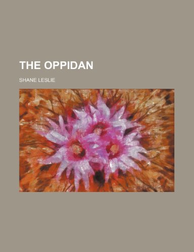 The Oppidan (9781150300950) by Leslie, Shane