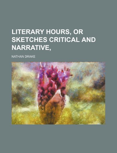 9781150357138: Literary Hours, or Sketches Critical and Narrative