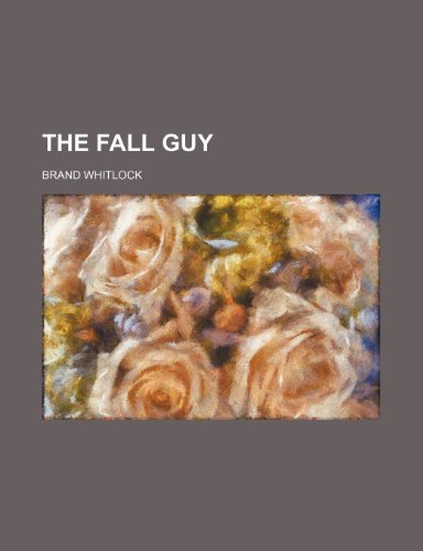 The fall guy (9781150387722) by Whitlock, Brand