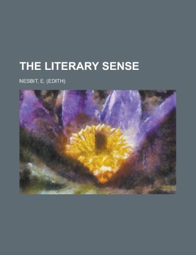 The Literary Sense (9781150406119) by Nesbit, Edith