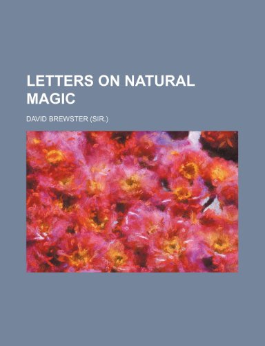 Letters on natural magic (9781150455742) by Brewster, David