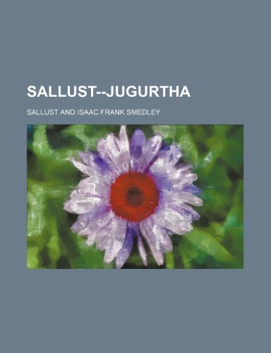Sallust--Jugurtha (9781150480669) by Sallust