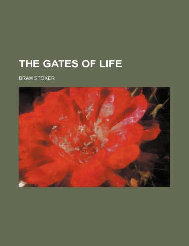 The Gates of Life (9781150495007) by Stoker, Bram