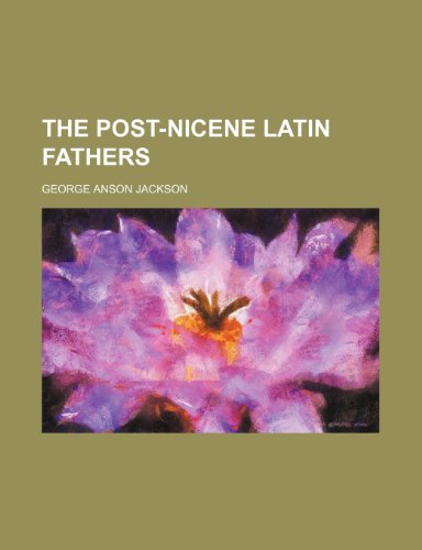 9781150519864: The Post-Nicene Latin Fathers (Volume 4)