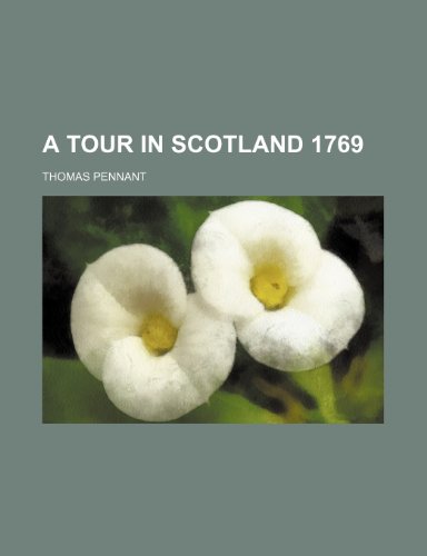 9781150538209: A Tour in Scotland 1769