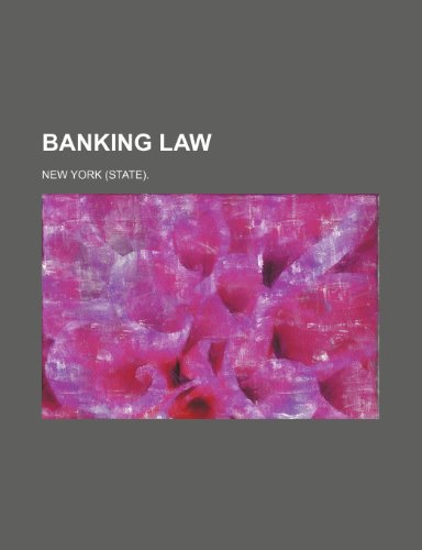 Banking Law (9781150544132) by York., New