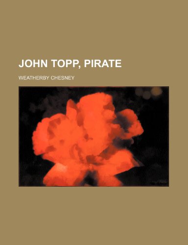 9781150562495: John Topp, Pirate