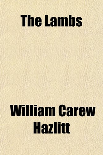 The Lambs (9781150608018) by Hazlitt, William Carew