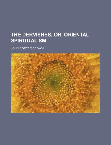 Immagine stock per The Dervishes, Or, Oriental Spiritualism