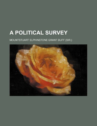 A political survey (9781150648229) by Duff, Mountstuart Elphinstone Grant