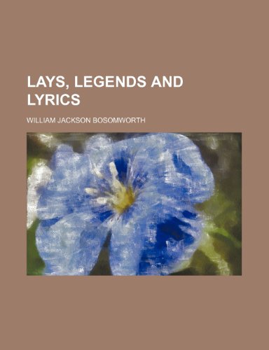 Imagen de archivo de Lays, Legends and Lyrics a la venta por Phatpocket Limited