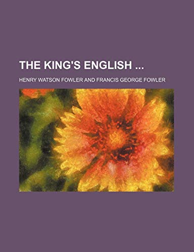 9781150724107: The King's English