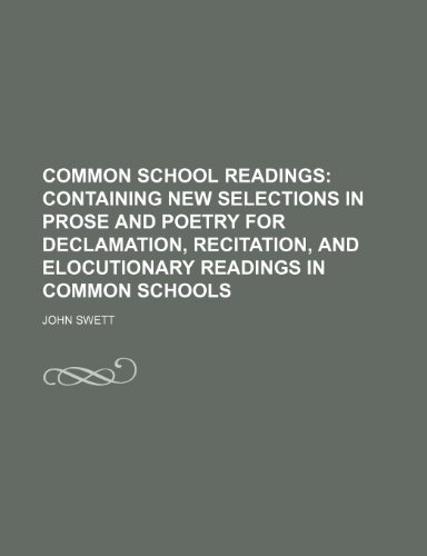 9781150742743: Common School Readings
