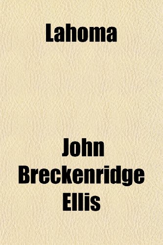Lahoma (9781150746772) by Ellis, John Breckenridge