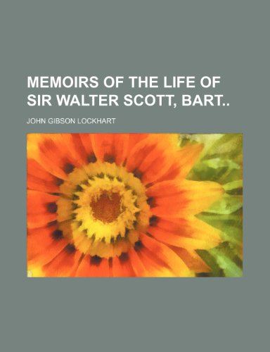 9781150833212: Memoirs of the Life of Sir Walter Scott, Bart (Volume 3)
