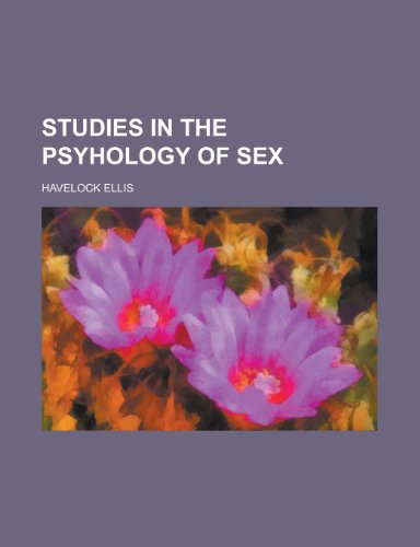 Studies in the Psyhology of Sex (9781150837661) by Ellis, Havelock