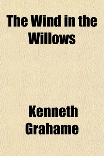 The Wind in the Willows (9781150847264) by Grahame, Kenneth