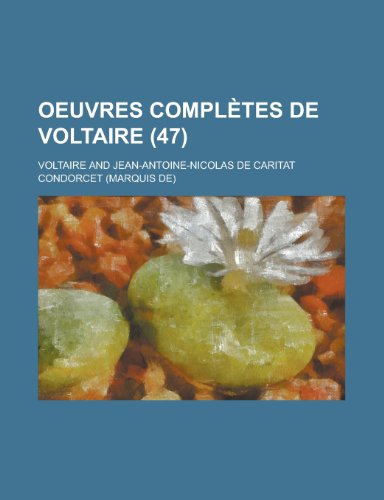 9781150851759: Oeuvres Completes de Voltaire (47 )