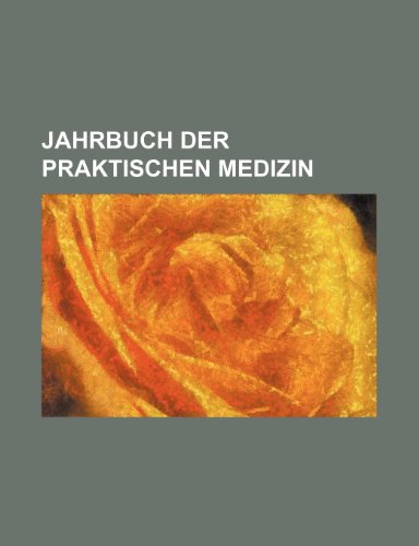 9781150882661: Jahrbuch der praktischen Medizin