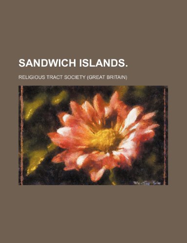 SANDWICH ISLANDS. (9781150899461) by Society, Religious Tract