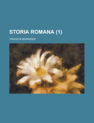 Storia Romana (1) (9781150900068) by Alice Van Leer Carrick,Theodor Mommsen
